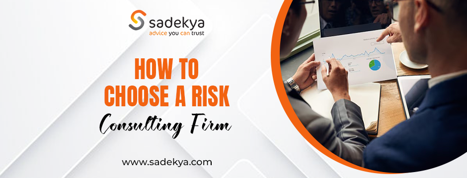 how to choose a risk consulting firm (2) How to choose a risk consulting firm