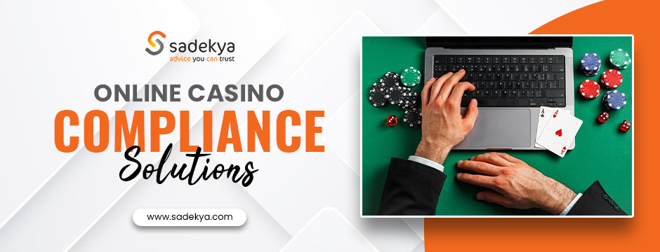 Online Casino Compliance Solutions